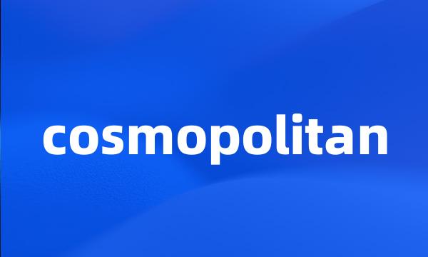 cosmopolitan