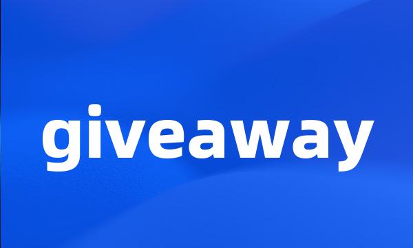 giveaway