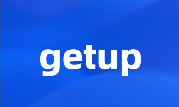 getup