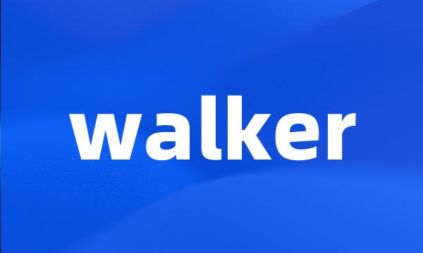 walker