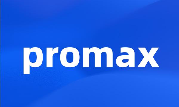 promax