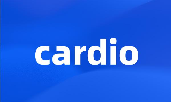 cardio