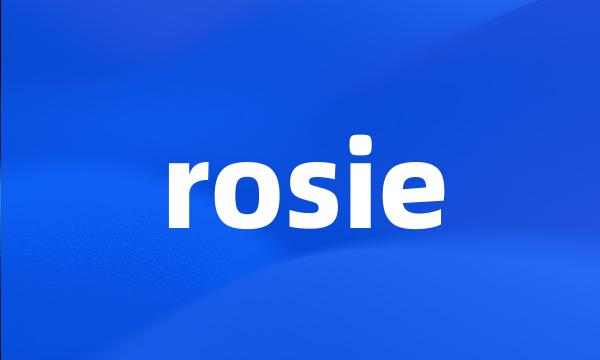 rosie