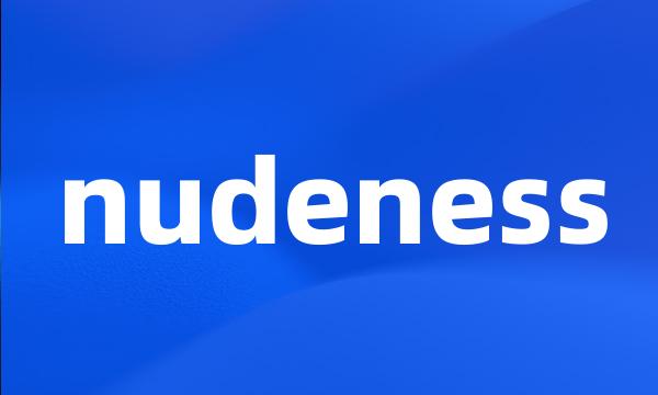 nudeness