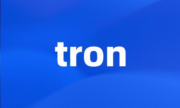 tron