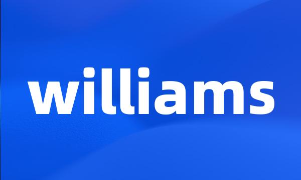 williams