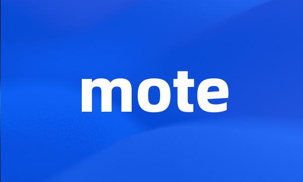 mote