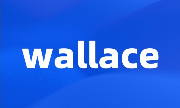 wallace