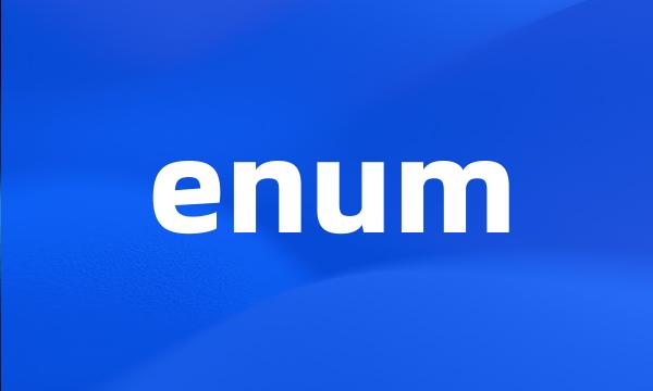 enum