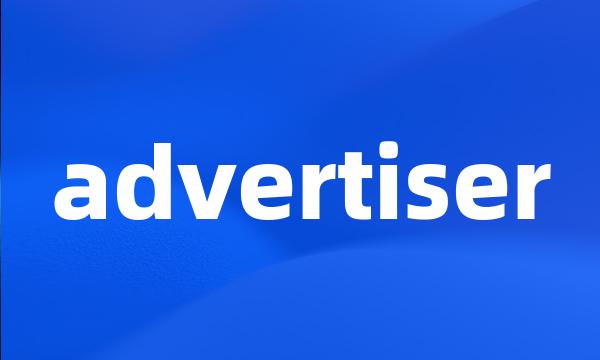 advertiser