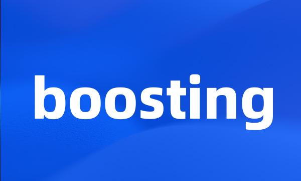 boosting