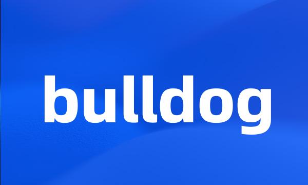 bulldog