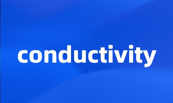 conductivity