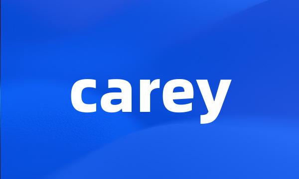 carey