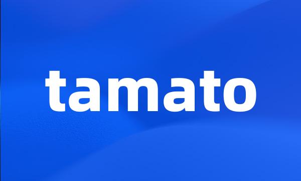 tamato