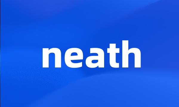 neath