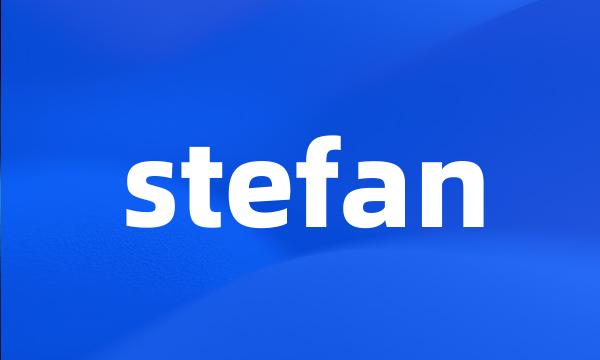 stefan