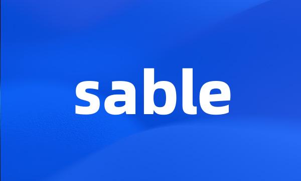 sable