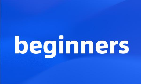 beginners