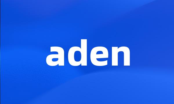 aden