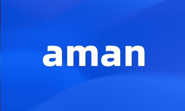 aman