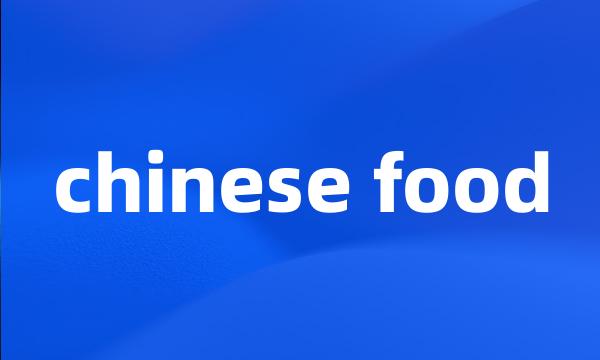 chinese food