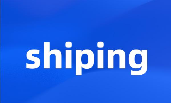 shiping