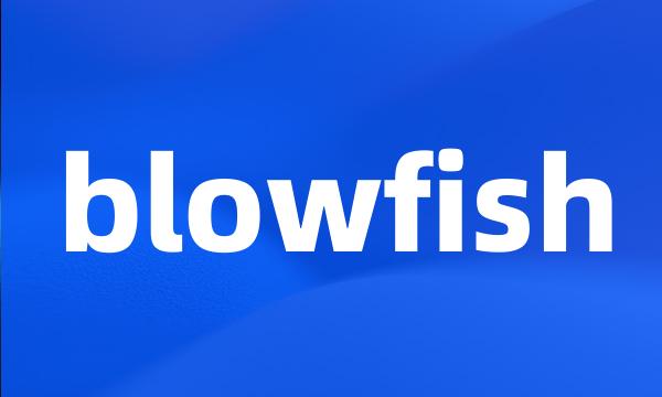 blowfish