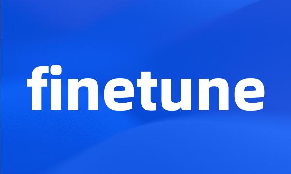 finetune