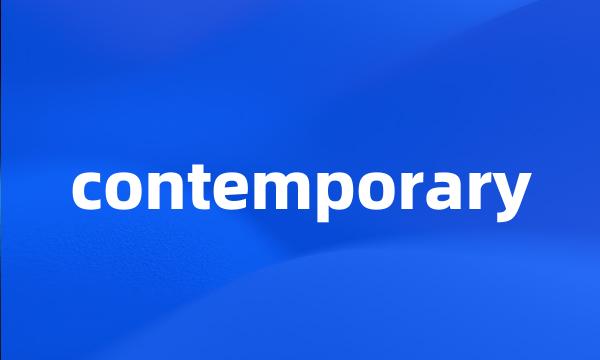 contemporary