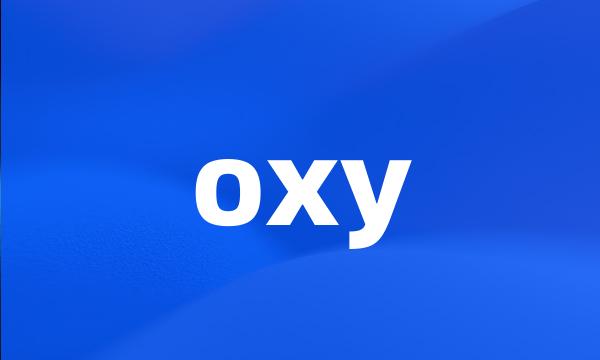 oxy