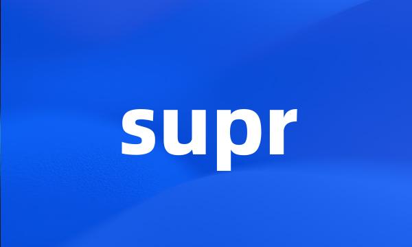 supr