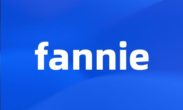 fannie