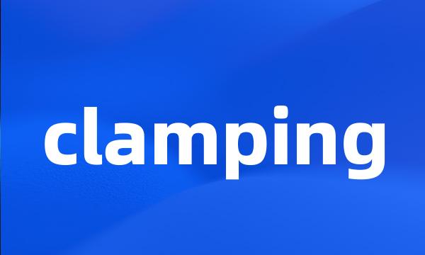 clamping