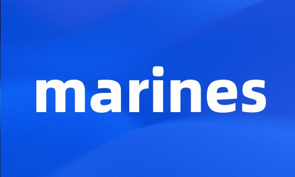 marines