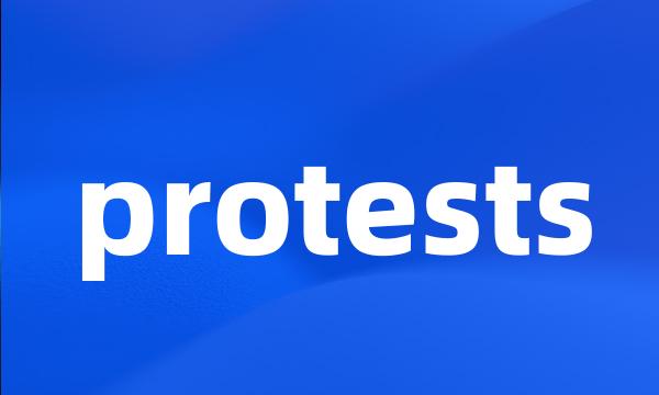 protests