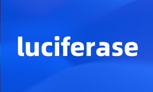 luciferase