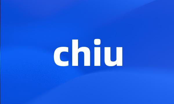 chiu