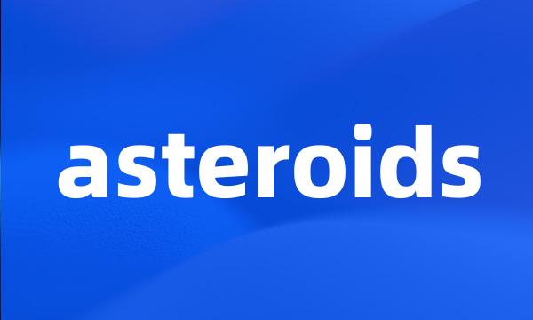 asteroids