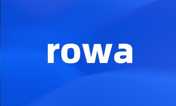 rowa