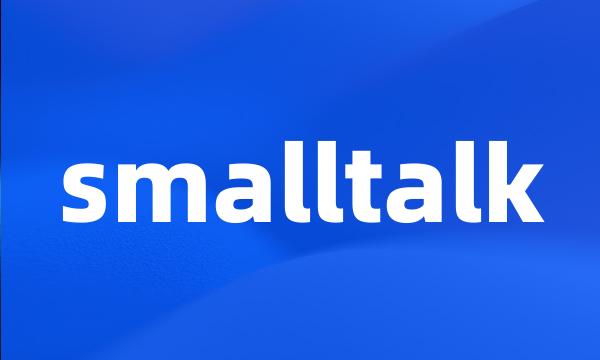 smalltalk