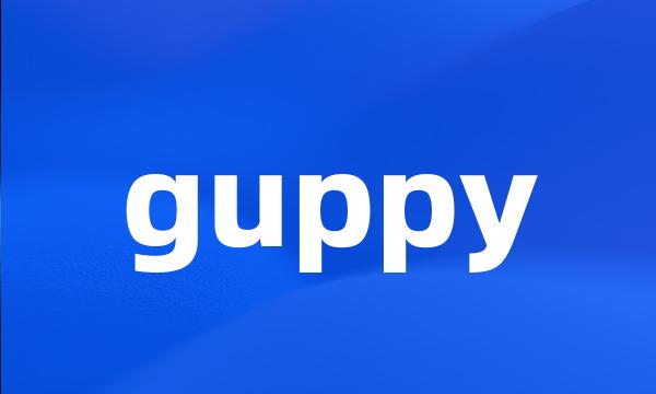 guppy