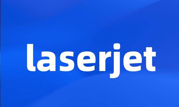 laserjet