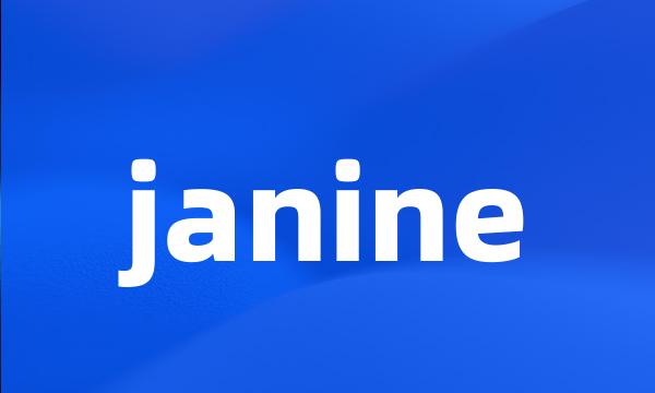 janine