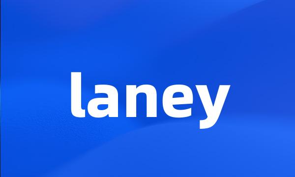 laney