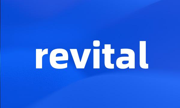 revital