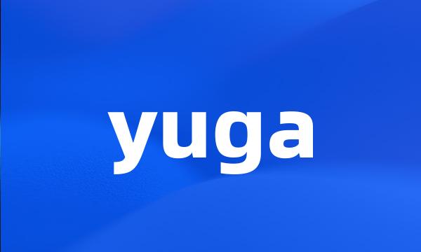 yuga