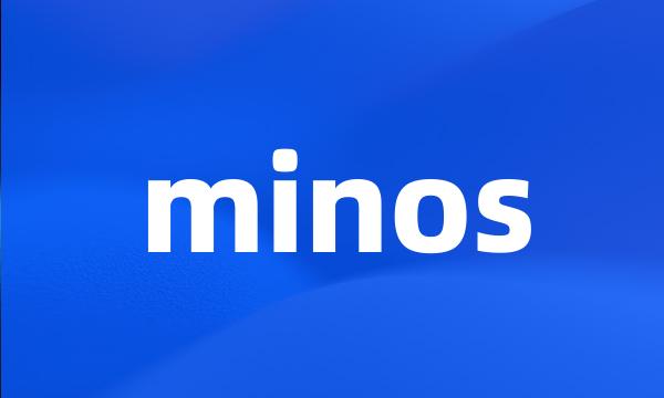 minos