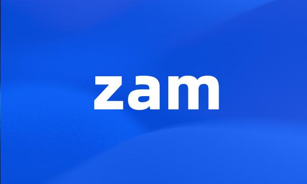 zam