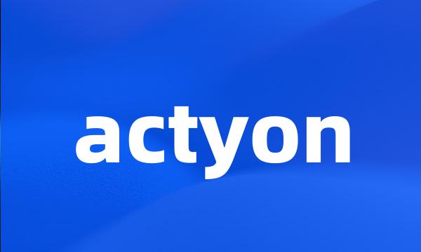 actyon